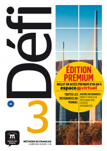 Defi 3 Niveau B1 Livre de leleve +  CD Premium
